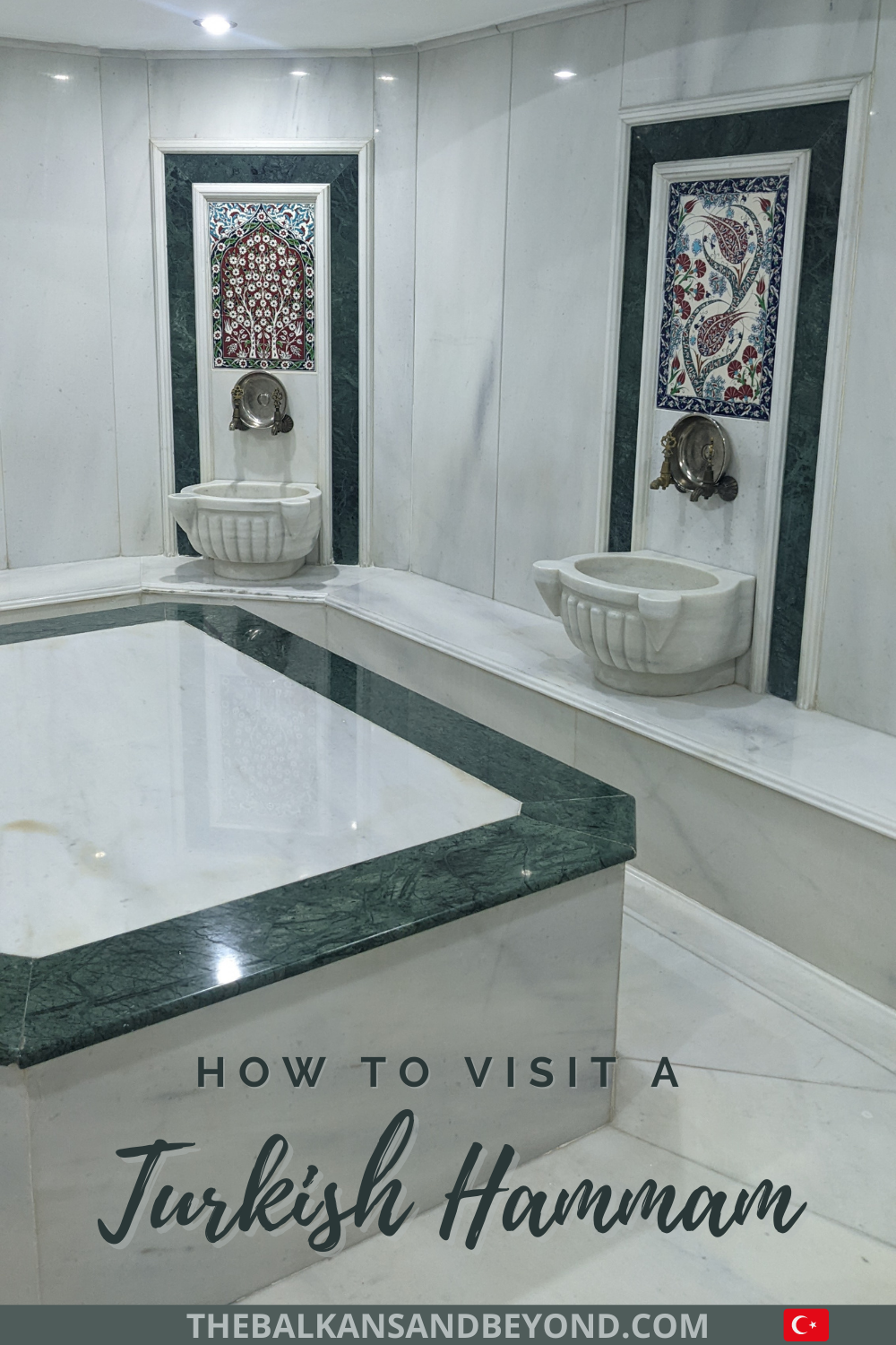 How To Visit A Turkish Hammam - And What To Avoid! ⋆ The Balkans And Beyond